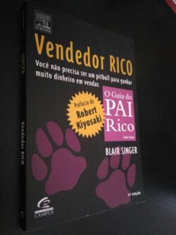 Vendedor Rico - O Guia do Pai Rico - Blair Singer