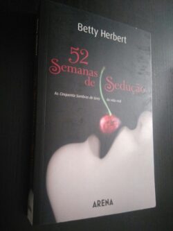 52 semanas de sedução - Betty Herbert