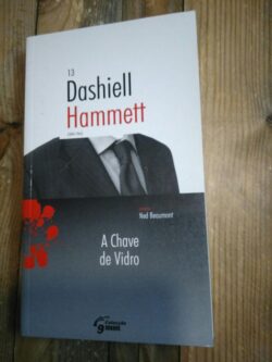 A Chave de Vidro - Dashiell Hammett