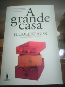 A Grande Casa - Nicole Krauss 