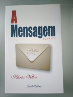 A Mensagem - Marta Velha 