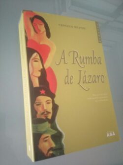 A Rumba de Lázaro - Ernesto Mestre 