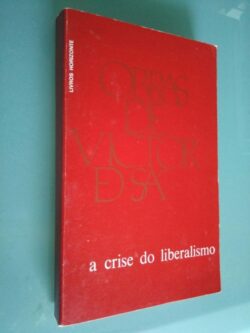 A crise do liberalismo - Victor de Sá
