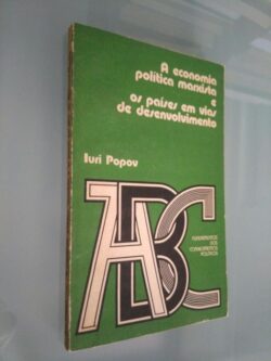 A economia política marxista e os países em vias de... - Iuri Popov