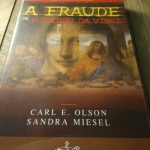 A fraude de O Código da Vinci - Carl E. Olson / Sandra Miesel