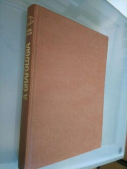 A grafologia - Giséle Gaillat