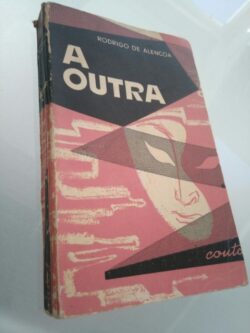A outra - Rodrigo de Alencoa