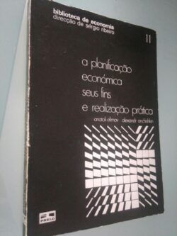A planificação económica seus fins e realização prática - Anatoli Éfimov