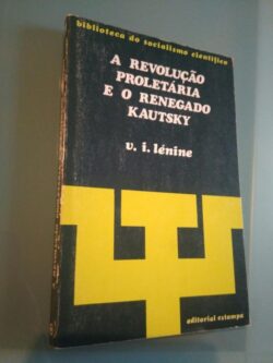 A revolução proletária e o renegado Kautsky - V. I. Lénine