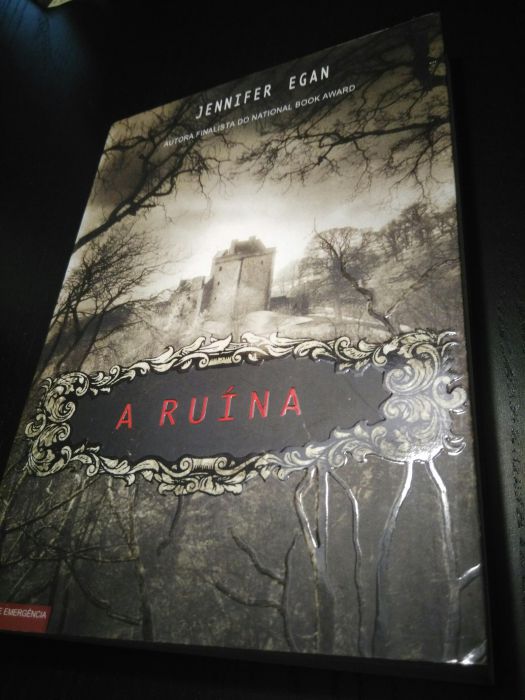 A ruína A ruína - Jennifer Egan