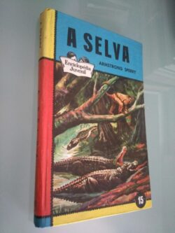 A selva - Armstrong Sperry
