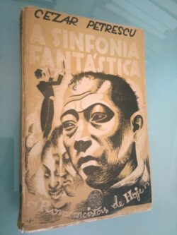 A sinfonia fantástica - Cezar Petrusco