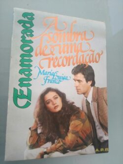 A sombra de uma recordação - Maria Louisa Franco