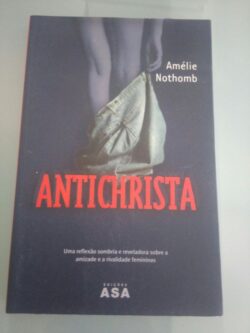 ANTICHRISTA - Amélie Nothomb 