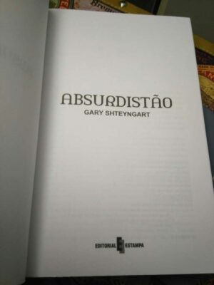 Absurdistão - Gary Shteyngart 