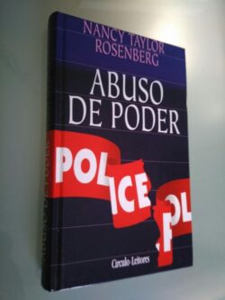 Abuso de poder - Nancy Tailor Rosenberg