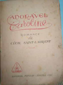 Adorável Caroline (2.° vol.) - Cécil Saint-Laurent