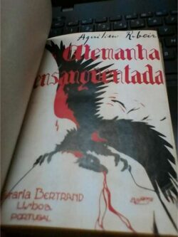 Alemanha Ensanguentada (3.º milhar) - Aquilino Ribeiro
