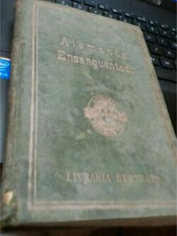 Alemanha Ensanguentada (3.º milhar) - Aquilino Ribeiro
