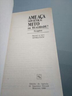 Ameaça Soviética: Mito ou Realidade? - Ninel / Iúri Streltsov