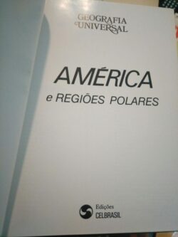 América e Regiões Polares (Edições Celbrasil) -