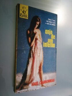 Anjo de um inferno - Louis Charbonneau