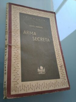 Arma Secreta (1940) - Gentil Marques