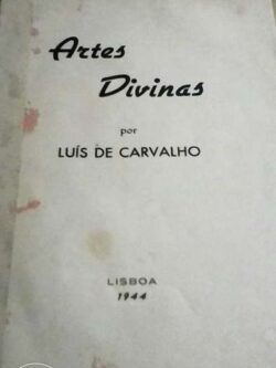 Artes Divinas - Luís de Carvalho