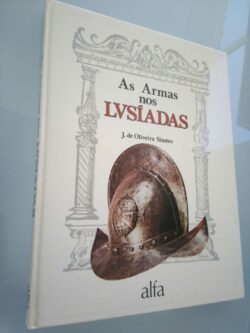 As Armas nos Lusíadas - J. de Oliveira Simões 