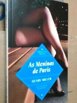 As Meninas de Paris - Henry Miller