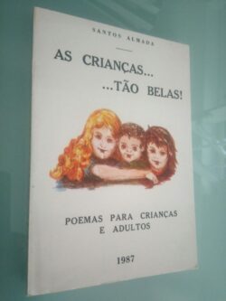 As crianças... tão belas - Santos Almada