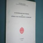 As sociedades de pessoas no Código das Sociedades Comerciais - António Caeiro