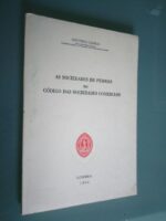 As sociedades de pessoas no Código das Sociedades Comerciais - António Caeiro