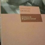 Aventuras do Brigadeiro Gérard - Arthur Conan Doyle