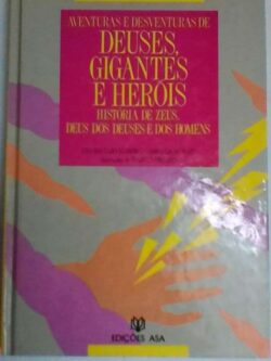 Aventuras e desventuras de deuses