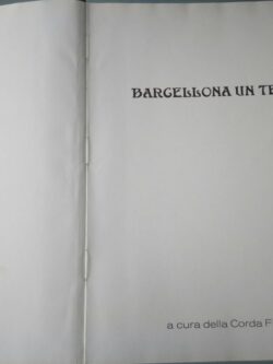 Barcellona un tempo - a cura della corda fratres - Franco Cassata