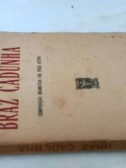 Braz Cadunha - Samuel Maia