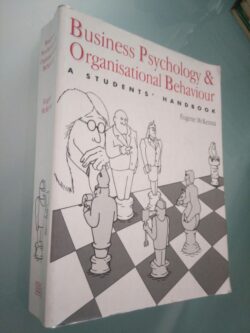 Business psychology and organisational behaviour - Eugene McKenna