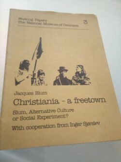 Christiana - a freetown - Jacques Blum