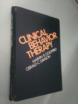 Clinical Behavior Therapy - Goldfried / Davison