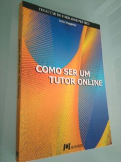 Como ser um tutor online - Julia Duggleby