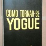 Como tornar-se yogue - Swami Abhedananda