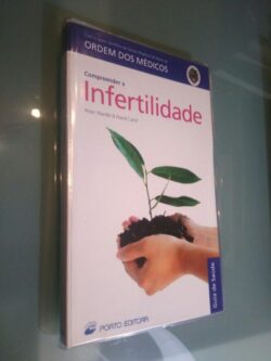 Compreender a infertilidade - Peter Wardle / David Cahill