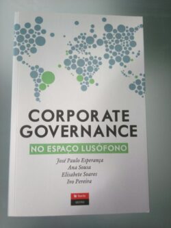 Corporate Governance no espaço lusófono - José P. Esperança/ Ana Sousa