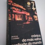 Crónica da mais velha profissão do mundo - Jeanne Cordelier