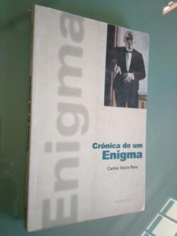 Crónicas de um enigma - Carlos Vieira Reis