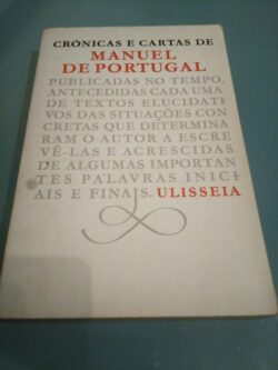 Crónicas e cartas de Manuel de Portugal -