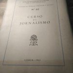 Curso de Jornalismo - 1963 - Estudos de Ciências Políticas e Sociais -