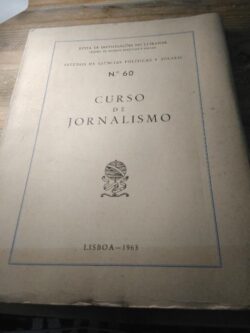 Curso de Jornalismo - 1963 - Estudos de Ciências Políticas e Sociais -