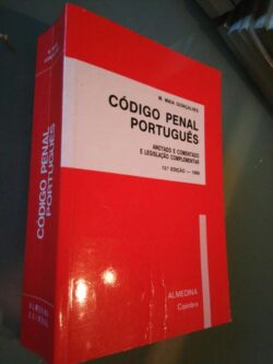 Código Penal Português Anotado e Comentado (1999) - M. Maia Gonçalves